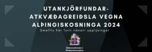 Utnakjorfundaratkv Althingiskosn 2024 (1170 × 400 Px) (1)
